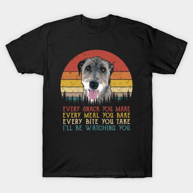 Retro Irish Wolfhound Every Snack You Make Every Meal You Bake T-Shirt by SportsSeason